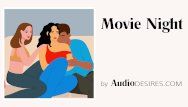 Movie scene night porn for women, asmr, erotic audio, sex story ffm three-some